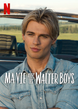 Ma Vie Avec Les Walter Boys