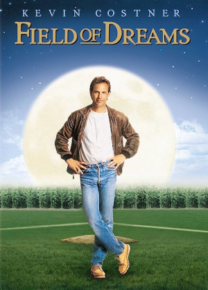 FIELD OF DREAMS
