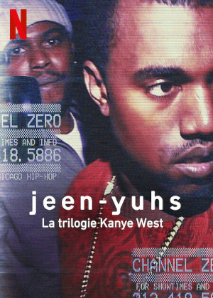 Jeen-yuhs : La Trilogie Kanye West