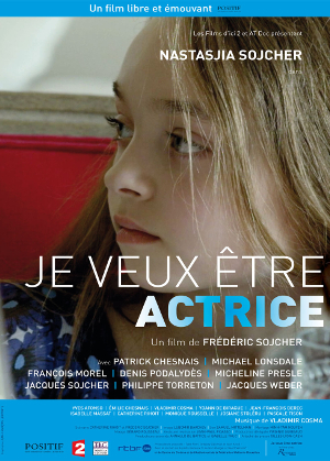 JE VEUX ETRE ACTRICE