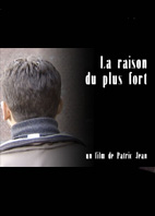 LA RAISON DU PLUS FORT