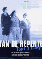 TAN DE REPENTE